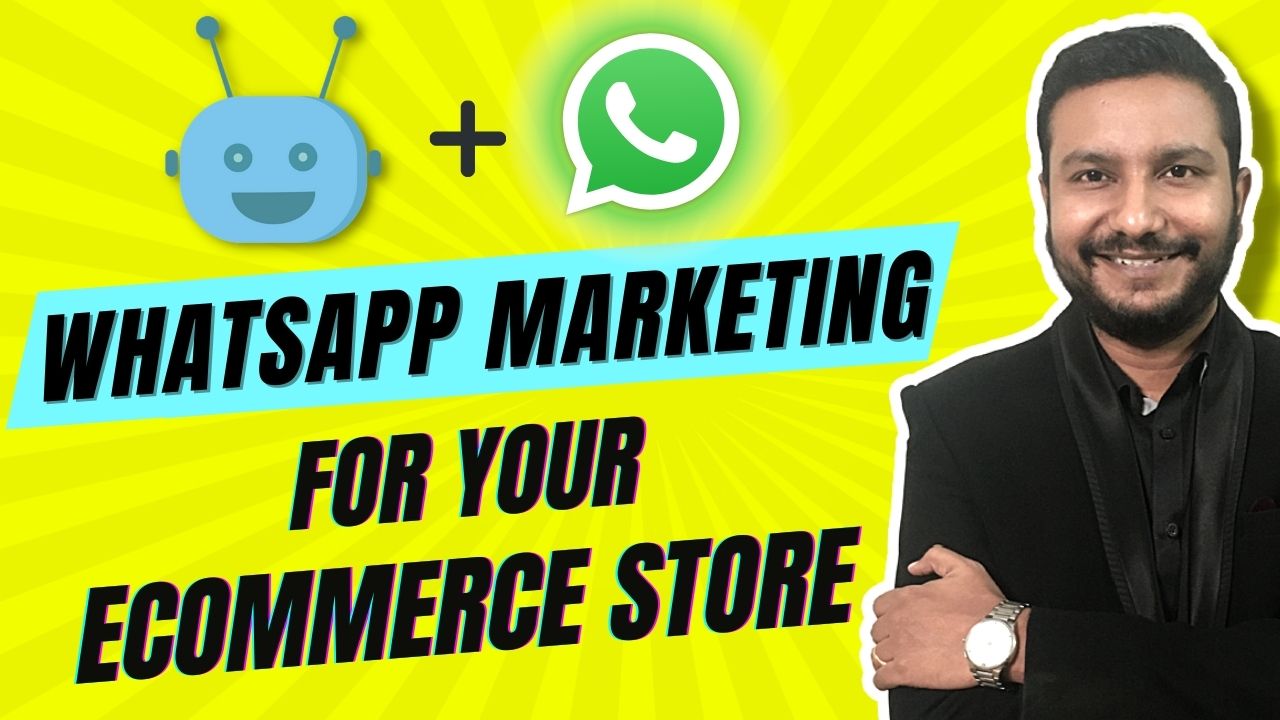 Why Your eCommerce Business Needs WhatsApp Conversational Marketing