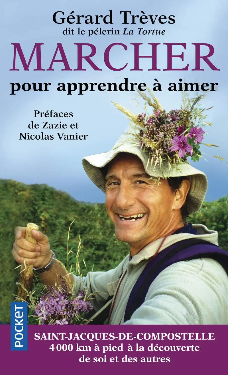 Livre Marcher pour apprendre à aimer