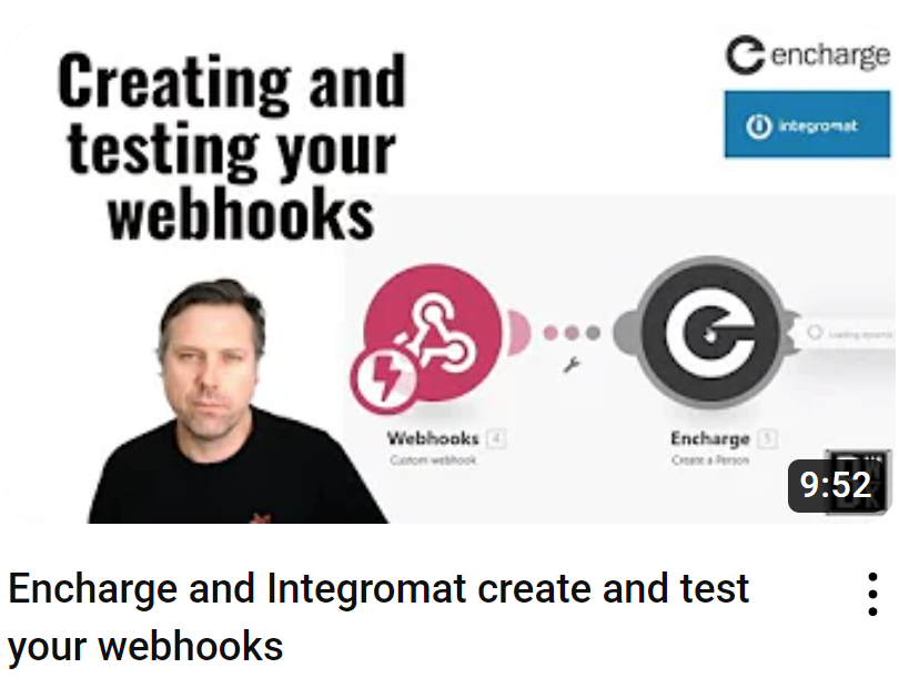 Encharge and Make (formerly Integromat) create and test your webhooks