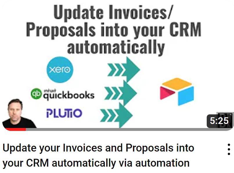 Update your Invoices and Proposals into your CRM automatically via automation