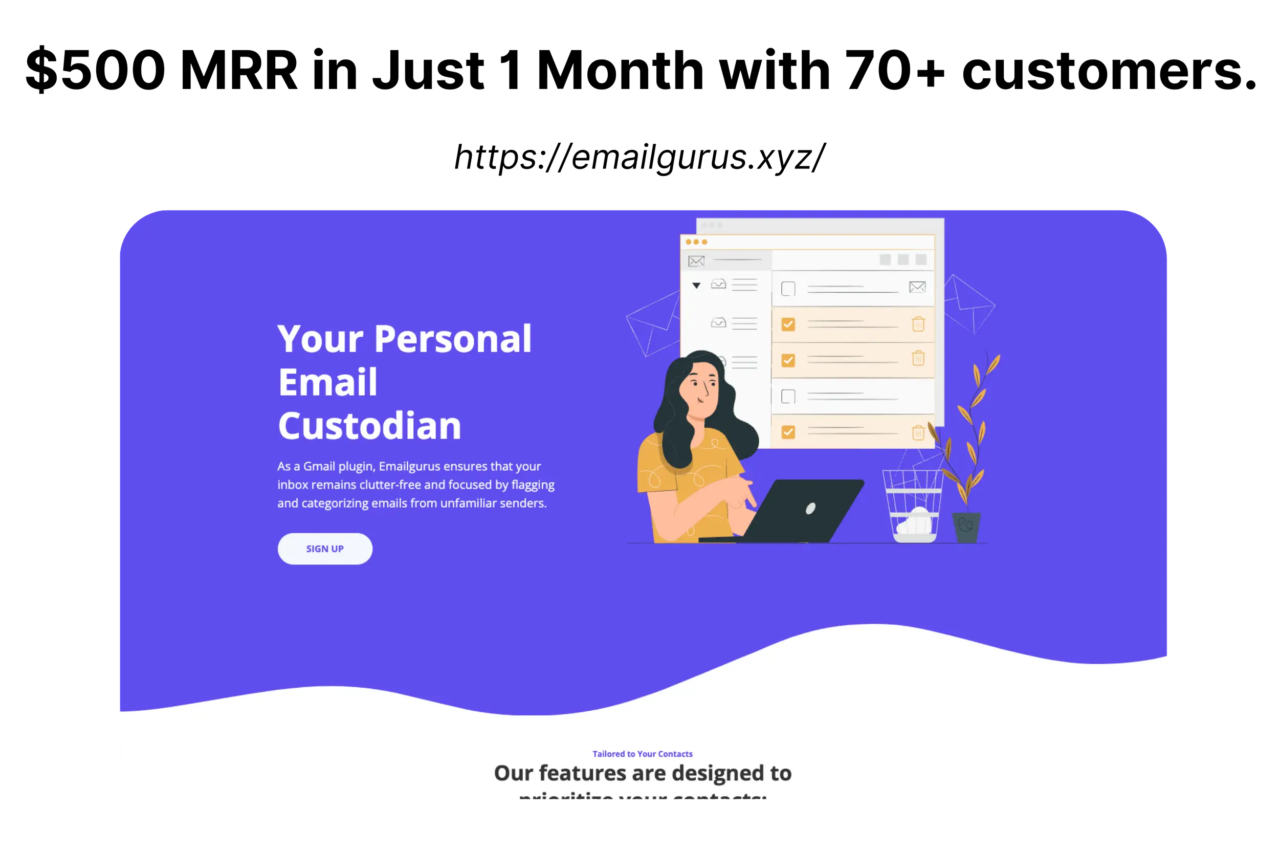 $500 mrr in just 1 month with 70+ customers